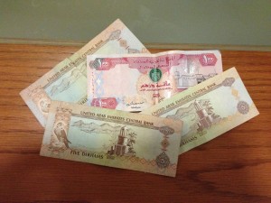 Dirhams, the stand in for the American dollar.